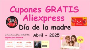 Cupones de Aliexpress por el día de la madre