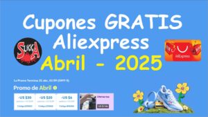Cupones gratis de Aliexpress del 2025