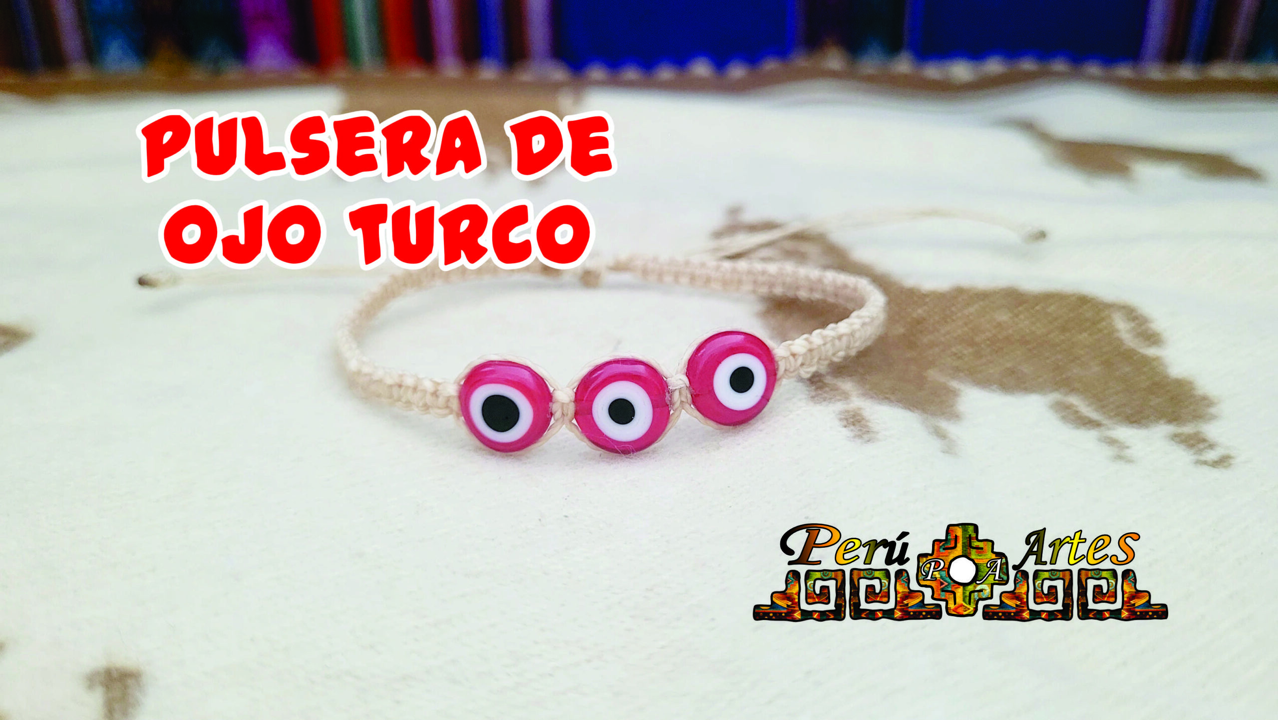 Cómo hacer una Pulsera de ojo turco