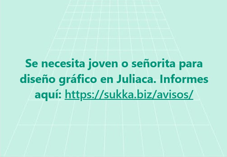 Se necesita joven o señorita para diseño gráfico en Juliaca