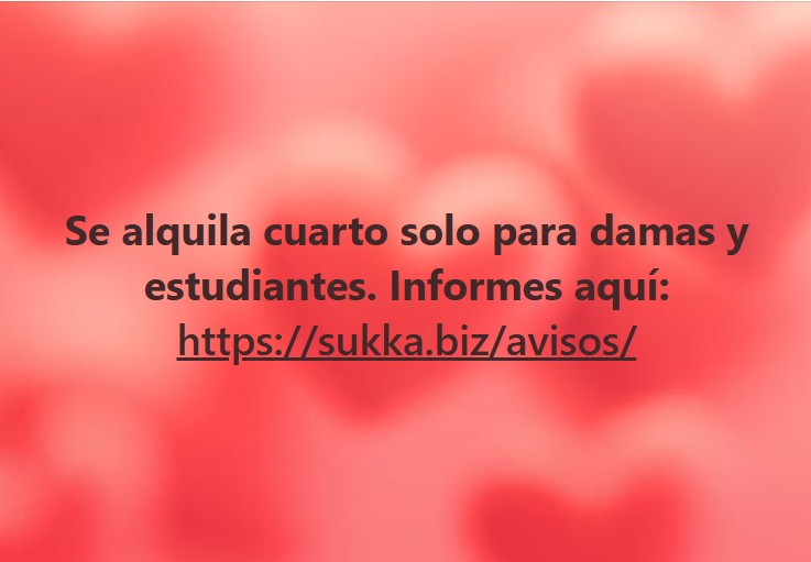 Se alquila cuarto solo para damas y estudiantes