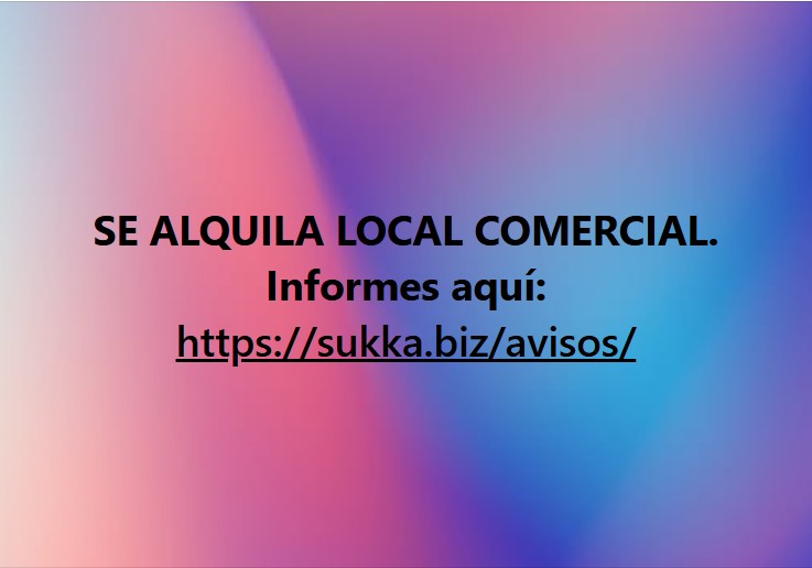 SE ALQUILA LOCAL COMERCIAL