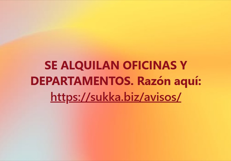 SE ALQUILAN OFICINAS Y DEPARTAMENTOS