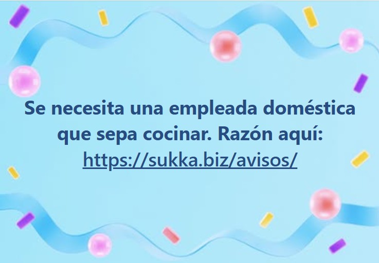 Se necesita una empleada doméstica que sepa cocinar