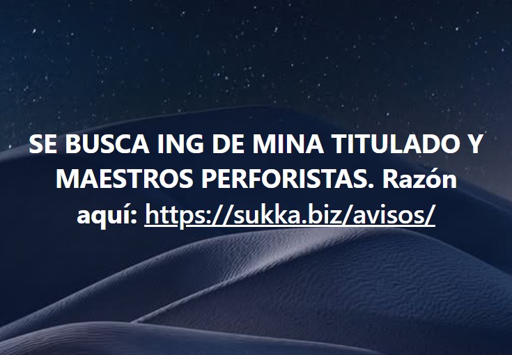 SE BUSCA ING DE MINA TITULADO Y MAESTROS PERFORISTAS