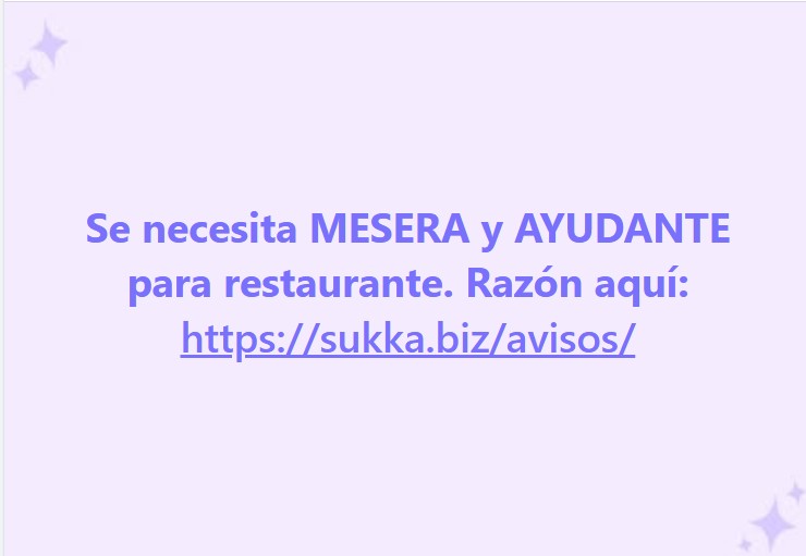 Se necesita MESERA y AYUDANTE para restaurante