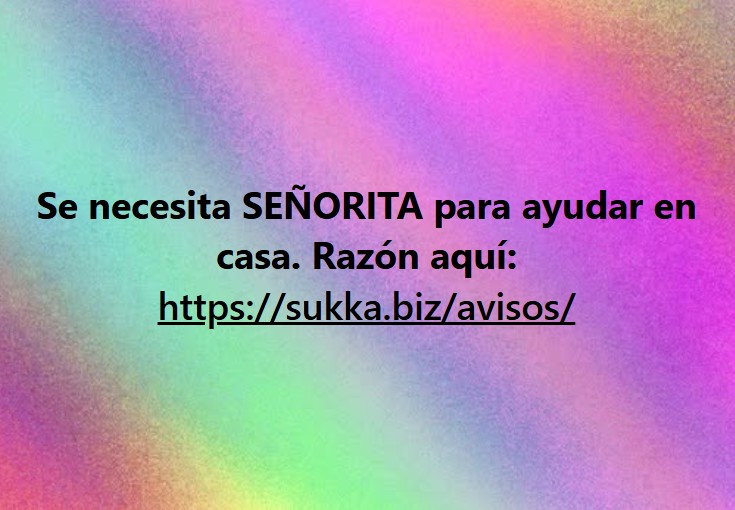 Se necesita señorita para labores en casa