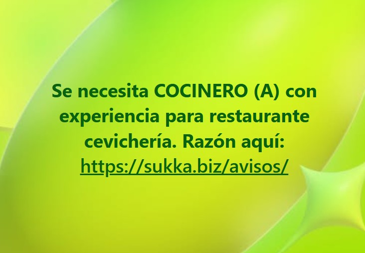 Se necesita COCINERO (A) con experiencia para restaurante cevichería
